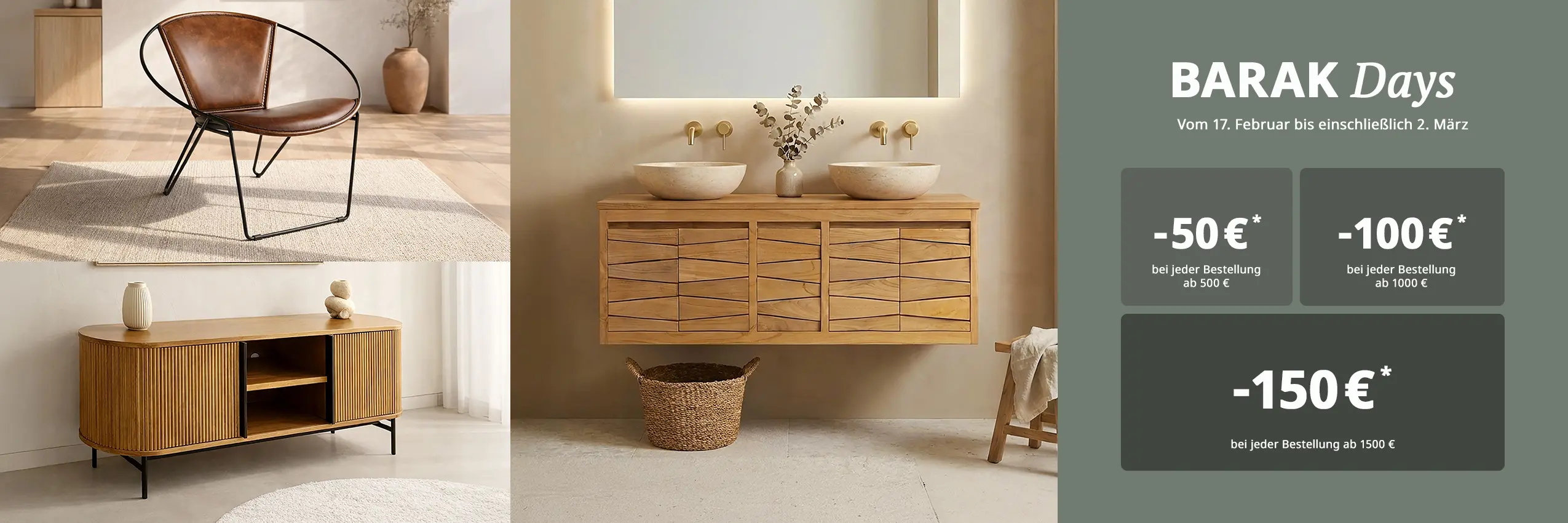 BARAK Days – Sichern Sie sich 50 € Rabatt ab 500 € Einkaufswert, 100 € Rabatt ab 1.000 € Einkaufswert und 150 € Rabatt ab 1.500 € Einkaufswert