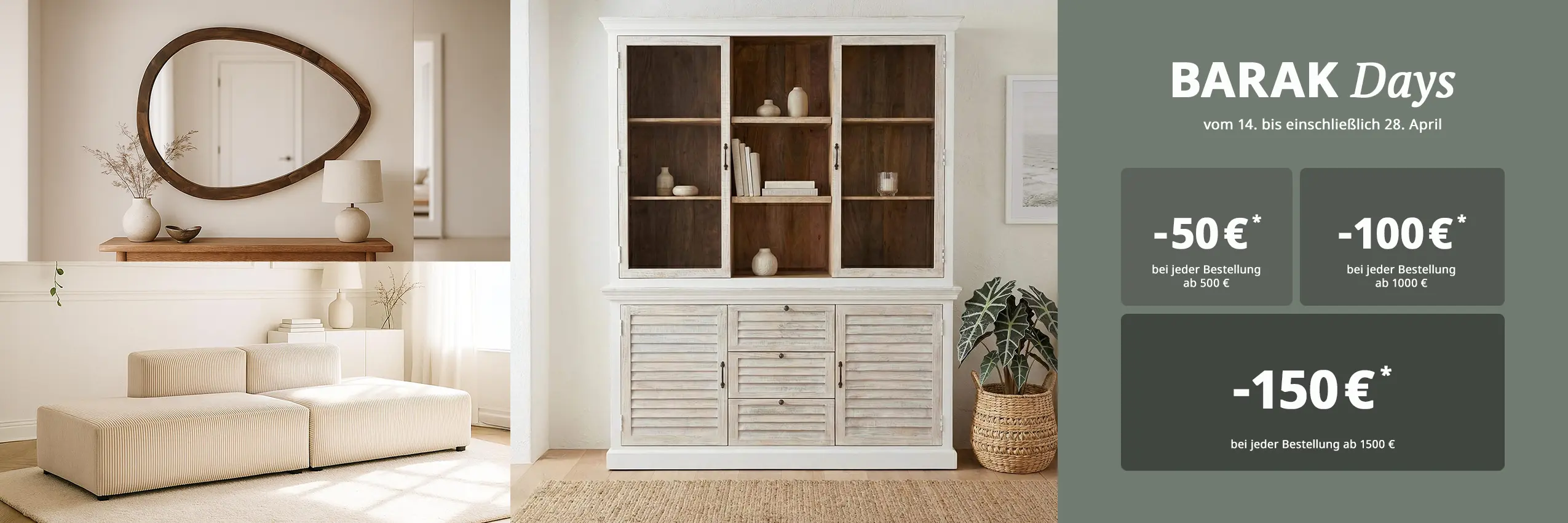 BARAK Days – Sichern Sie sich 50 € Rabatt ab 500 € Einkaufswert, 100 € Rabatt ab 1.000 € Einkaufswert und 150 € Rabatt ab 1.500 € Einkaufswert